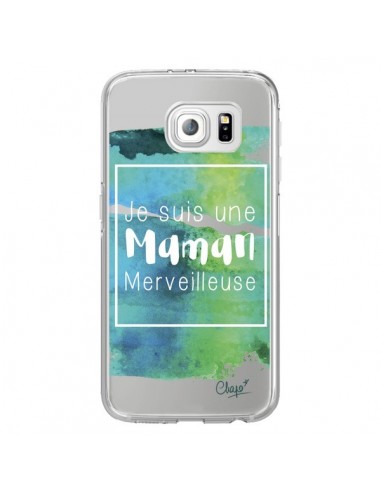 Coque Je suis une Maman Merveilleuse Bleu Vert Transparente pour Samsung Galaxy S6 Edge - Chapo