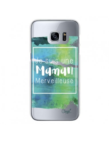 Coque Je suis une Maman Merveilleuse Bleu Vert Transparente pour Samsung Galaxy S7 - Chapo