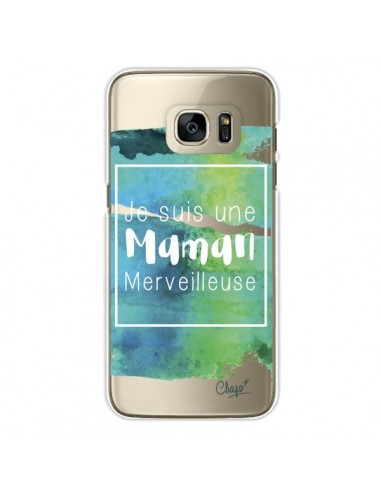 Coque Je suis une Maman Merveilleuse Bleu Vert Transparente pour Samsung Galaxy S7 Edge - Chapo