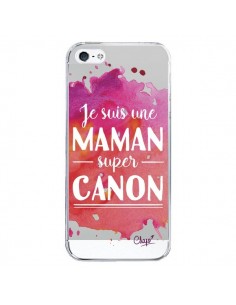Coque iPhone 5/5S et SE Je suis une Maman super Canon...