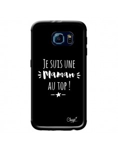 Coque Je suis une Maman au Top pour Samsung Galaxy S6 -...