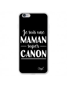 Coque iPhone 6 Plus et 6S Plus Je suis une Maman super...
