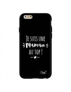 Coque iPhone 6 et 6S Je suis une Maman au Top - Chapo