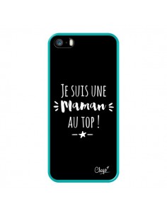 Coque iPhone 5/5S et SE Je suis une Maman au Top - Chapo 2