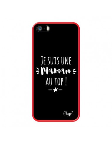 Coque iPhone 5/5S et SE Je suis une Maman au Top - Chapo