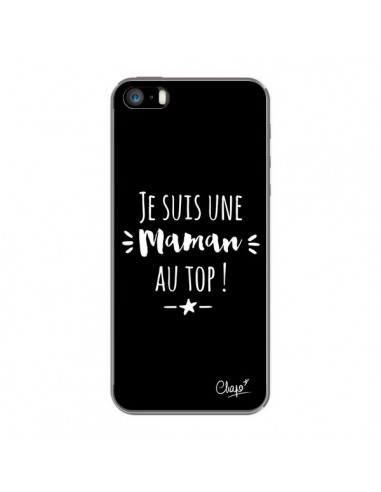 Coque iPhone 5/5S et SE Je suis une Maman au Top - Chapo