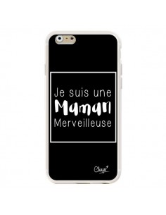 Coque iPhone 6 et 6S Je suis une Maman Merveilleuse - Chapo 2