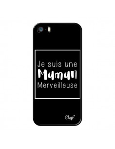 Coque iPhone 5/5S et SE Je suis une Maman Merveilleuse -...