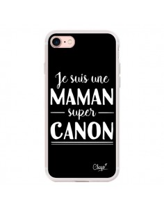 Coque iPhone 7/8 et SE 2020 Je suis une Maman super Canon...