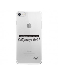Coque iPhone 7/8 et SE 2020 C'est Papa qui Décide...