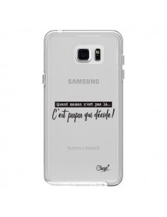 Coque C'est Papa qui Décide Transparente pour Samsung...