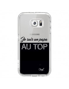 Coque Je suis un Papa au Top Transparente pour Samsung...