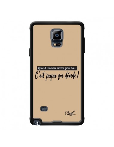 Coque C'est Papa qui Décide Beige pour Samsung Galaxy Note 4 - Chapo