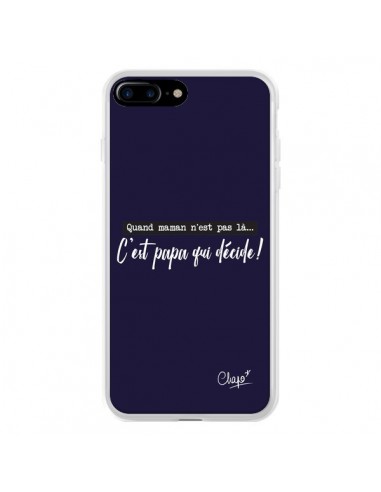 Coque iPhone 7 Plus et 8 Plus C'est Papa qui Décide Bleu Marine - Chapo