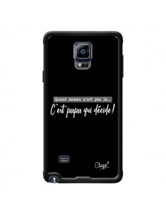 Coque C'est Papa qui Décide Noir pour Samsung Galaxy Note...