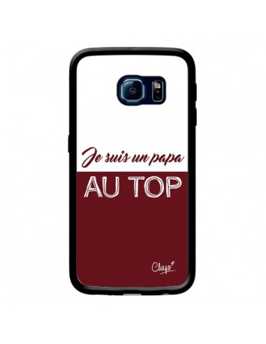 Coque Je suis un Papa au Top Rouge Bordeaux pour Samsung Galaxy S6 Edge - Chapo
