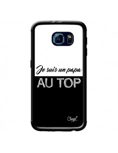 Coque Je suis un Papa au Top Noir pour Samsung Galaxy S6...
