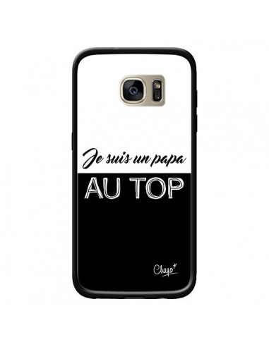 Coque Je suis un Papa au Top Noir pour Samsung Galaxy S7 Edge - Chapo