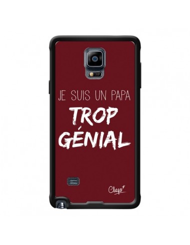 Coque Je suis un Papa trop Génial Rouge Bordeaux pour Samsung Galaxy Note 4 - Chapo