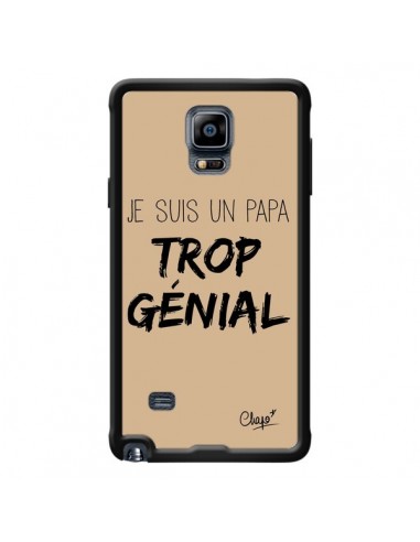 Coque Je suis un Papa trop Génial Beige pour Samsung Galaxy Note 4 - Chapo