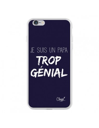 Coque iPhone 6 Plus et 6S Plus Je suis un Papa trop Génial Bleu Marine - Chapo