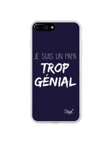 Coque iPhone 7 Plus et 8 Plus Je suis un Papa trop Génial Bleu Marine - Chapo