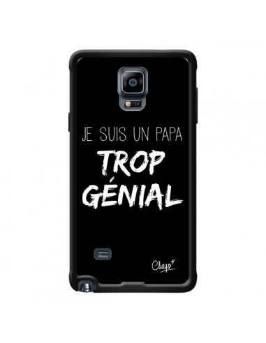Coque Je suis un Papa trop Génial Noir pour Samsung Galaxy Note 4 - Chapo