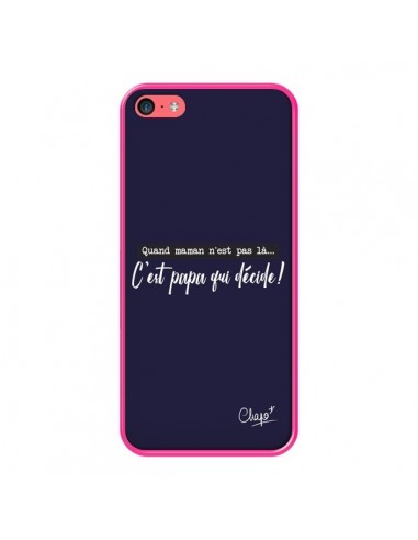 Coque iPhone 5C C'est Papa qui Décide Bleu Marine - Chapo