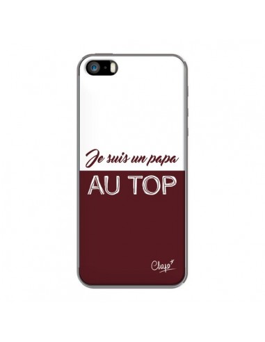 Coque iPhone 5/5S et SE Je suis un Papa au Top Rouge Bordeaux - Chapo