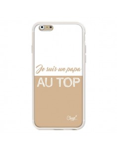 Coque iPhone 6 et 6S Je suis un Papa au Top Beige - Chapo 2