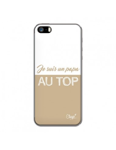 Coque iPhone 5/5S et SE Je suis un Papa au Top Beige - Chapo