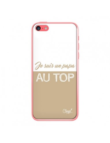 Coque iPhone 5C Je suis un Papa au Top Beige - Chapo