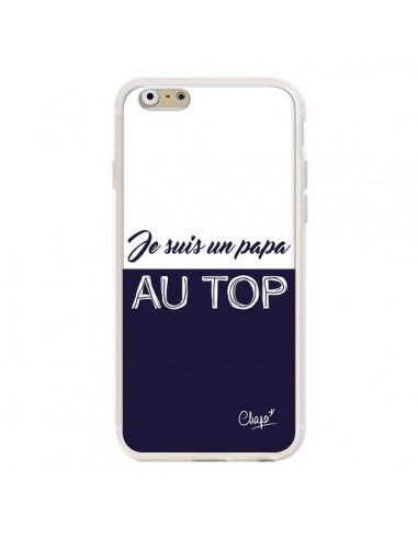 Coque iPhone 6 et 6S Je suis un Papa au Top Bleu Marine - Chapo