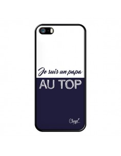 Coque iPhone 5/5S et SE Je suis un Papa au Top Bleu...