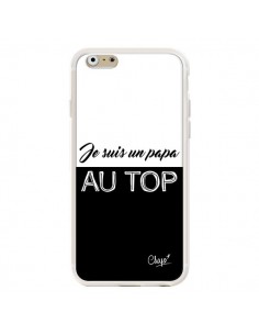 Coque iPhone 6 et 6S Je suis un Papa au Top Noir - Chapo 2