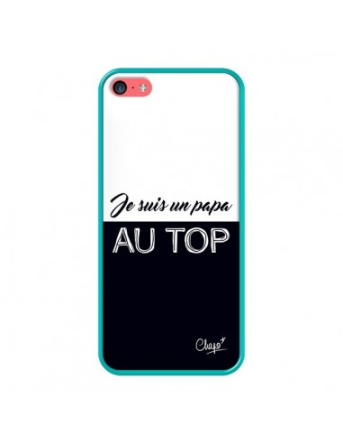 Coque iPhone 5C Je suis un Papa au Top Noir - Chapo