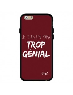 Coque iPhone 6 et 6S Je suis un Papa trop Génial Rouge...