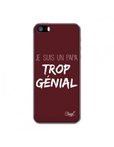 Coque iPhone 5/5S et SE Je suis un Papa trop Génial Rouge Bordeaux - Chapo