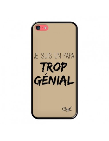 Coque iPhone 5C Je suis un Papa trop Génial Beige - Chapo