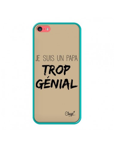 Coque iPhone 5C Je suis un Papa trop Génial Beige - Chapo