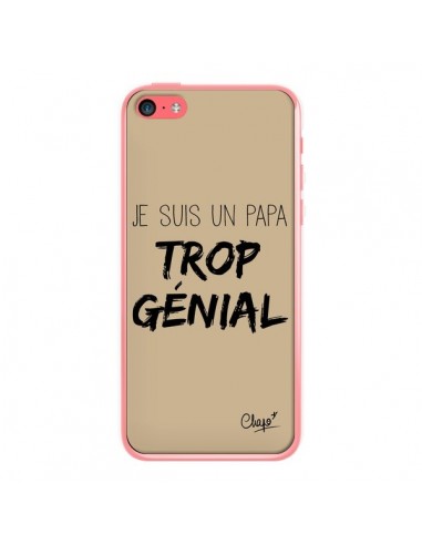 Coque iPhone 5C Je suis un Papa trop Génial Beige - Chapo