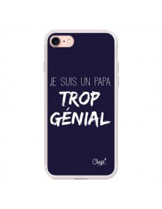 Coque iPhone 7/8 et SE 2020 Je suis un Papa trop Génial...
