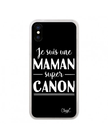 Coque iPhone X et XS Je suis une Maman super Canon - Chapo