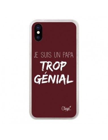 Coque iPhone X et XS Je suis un Papa trop Génial Rouge Bordeaux - Chapo