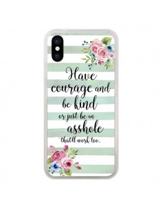 Coque iPhone X et XS Courage, Kind, Asshole - Maryline...