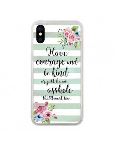 Coque iPhone X et XS Courage, Kind, Asshole - Maryline Cazenave