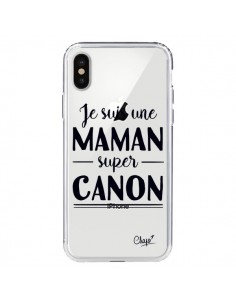 Coque iPhone X et XS Je suis une Maman super Canon...