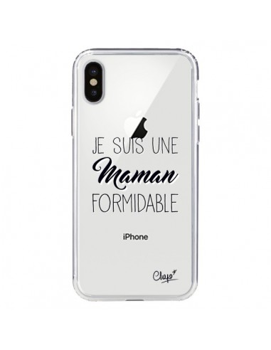 Coque iPhone X et XS Je suis une Maman Formidable Transparente - Chapo