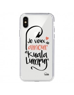 Coque iPhone X et XS Je veux de l'amour à Kuala Lumpur...