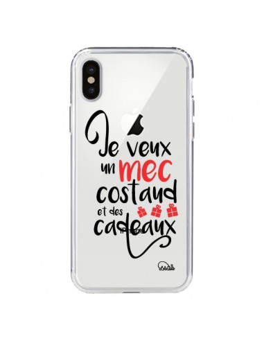 Coque iPhone X et XS Je veux un mec costaud et des cadeaux Transparente - Lolo Santo